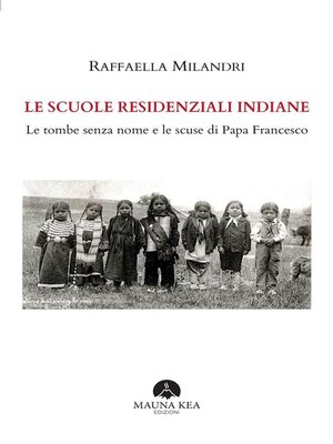 cover image of Le Scuole Residenziali Indiane